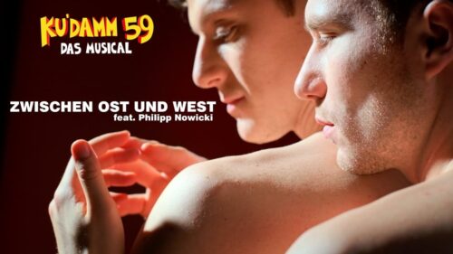 Musical "Ku'damm 59": "Zwischen Ost und West" besingt gefühlvoll ein damaliges Tabu