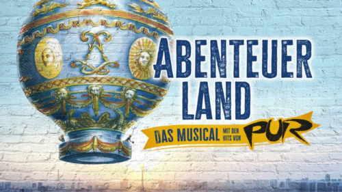 PUR-Musical "Abenteuerland" zu Gast im ZDF-Fernsehgarten